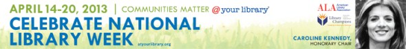 National Library Week 2013 Banner